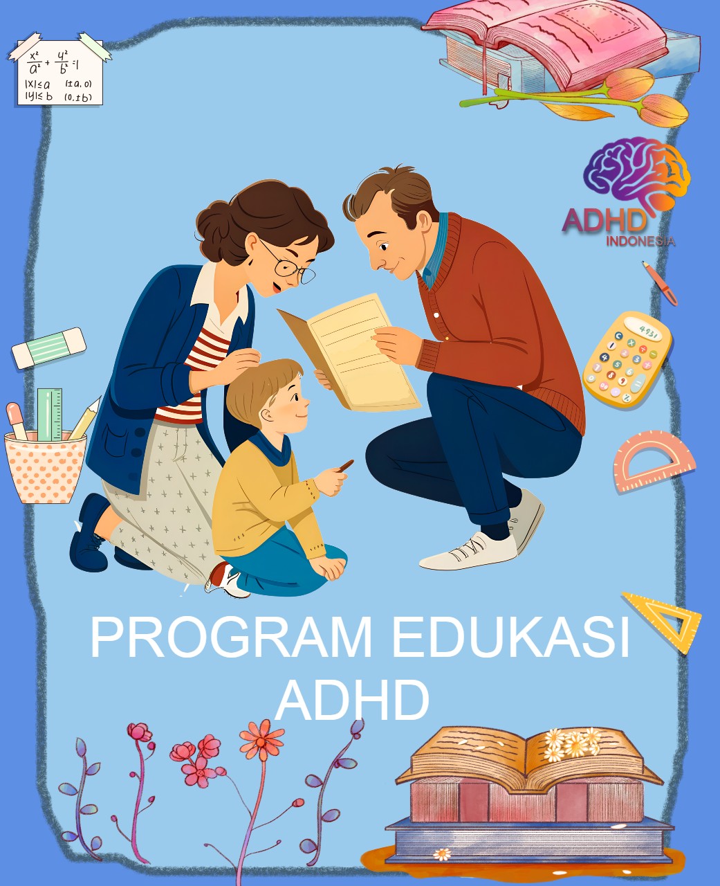 Program ADHD Indonesia Kabupaten Kepulauan Sangihe Edukasi Dini ADHD untuk Orang Tua